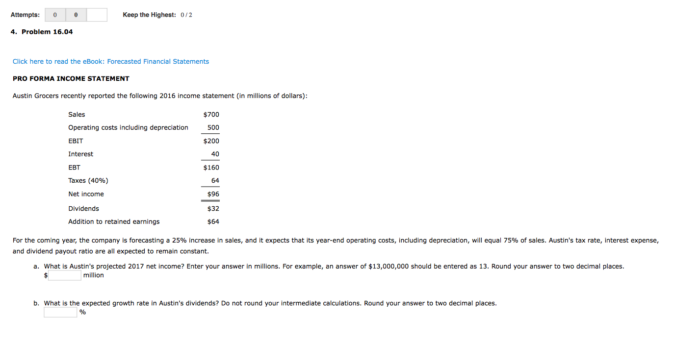 Attempts: 0 0 Keep the Highest: 0/2 4. Problem 16.04 Click