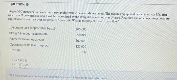  Fitzgerald Computers is considering a new project whose data are shown