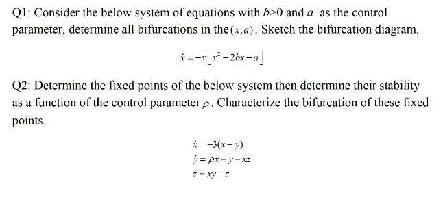  need just MATLAB code for both questions asap Q1: Consider the