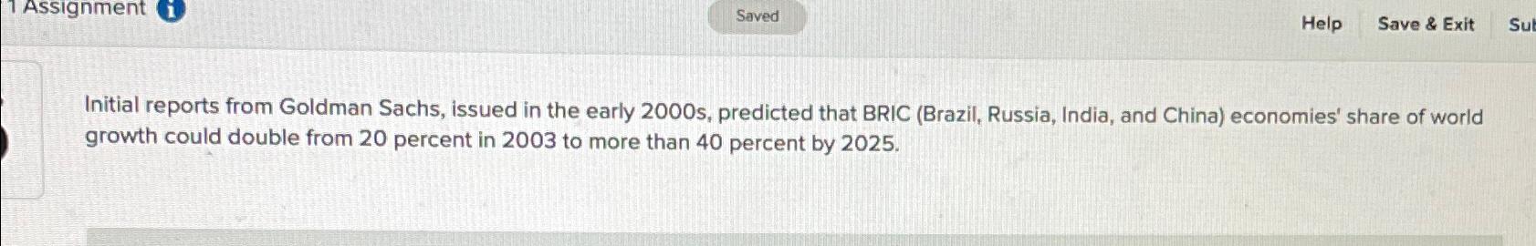  Assignment i Saved Help Save & Exit Initial reports from Goldman