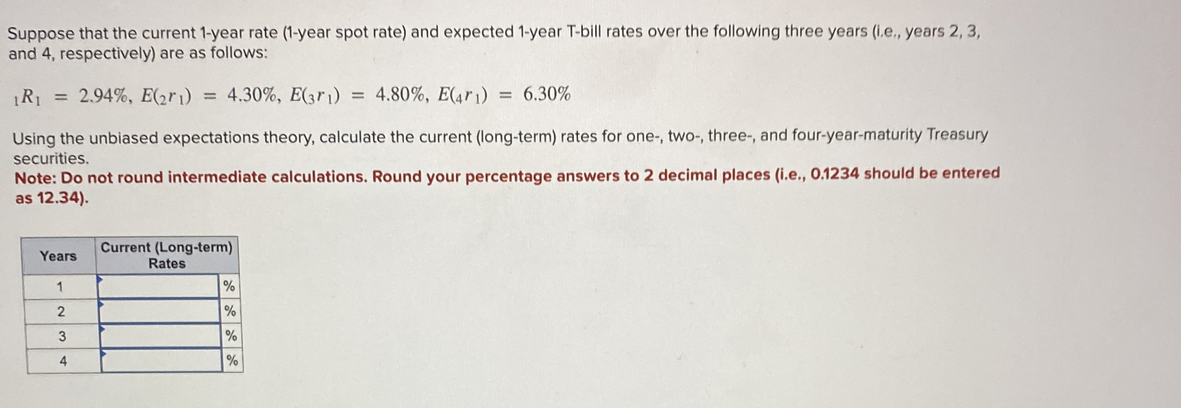  Suppose that the current 1-year rate (1-year spot rate) and expected