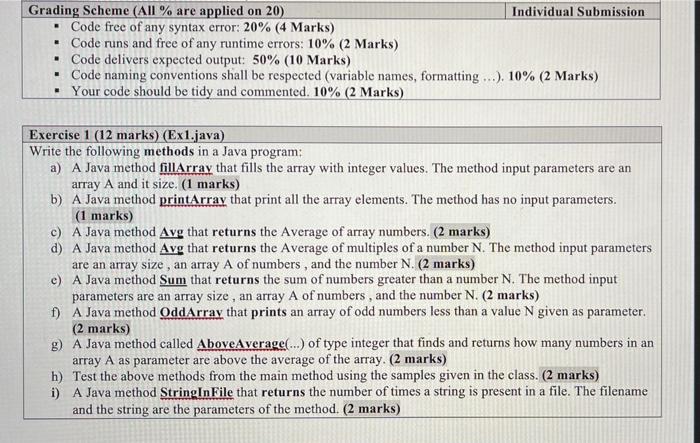 write in java please - write comments Grading Scheme (All % are