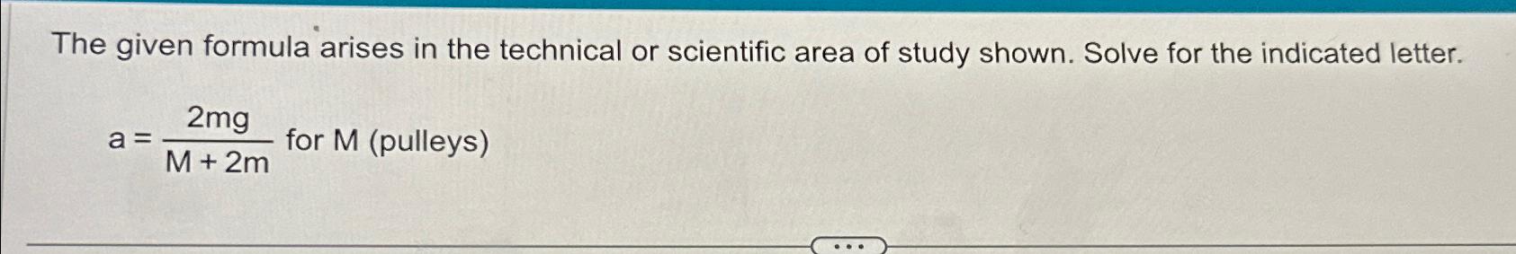  The given formula arises in the technical or scientific area of