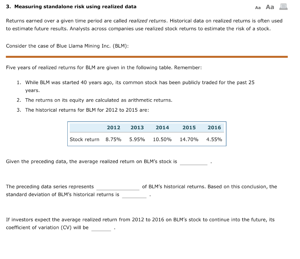  3. Measuring standalone risk using realized data Aa Aa Returns earned
