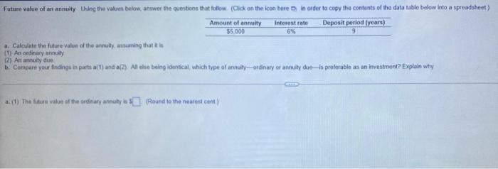  9 Future value of an annuity Using the value below answer