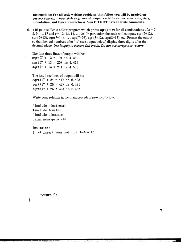 Write a C++ program which prints squareroot (x + y) for