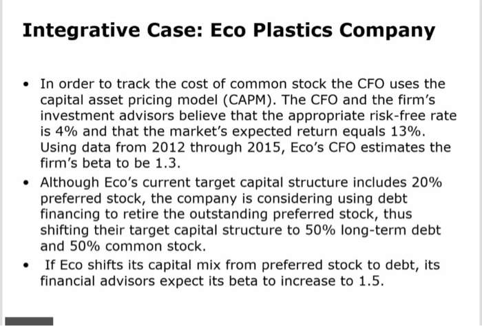 capital structure for ECO is given by the weights in the following