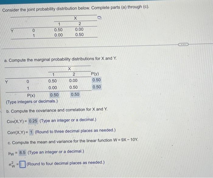  Consider the joint probability distribution below. Complete parts (a) through (c).
