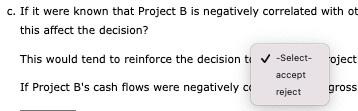 3 years. Annual cash flows from each project begin 1 year after