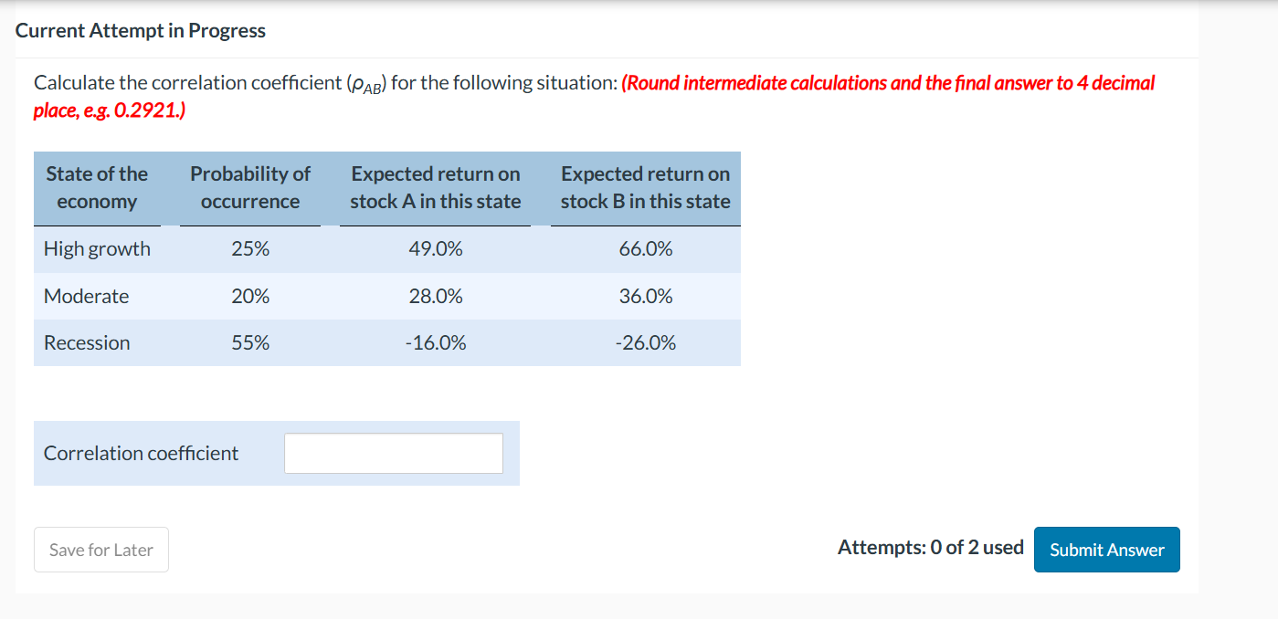  Current Attempt in Progress Calculate the correlation coefficient (AB) for the