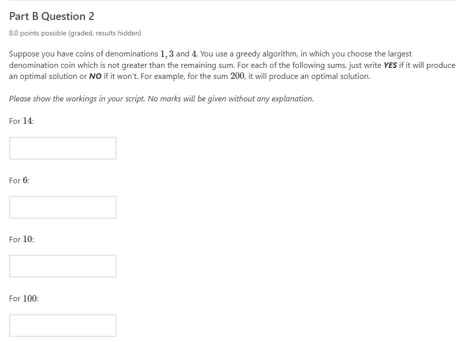  Part B Question 2 8.0 points possible (graded, results hidden) Suppose