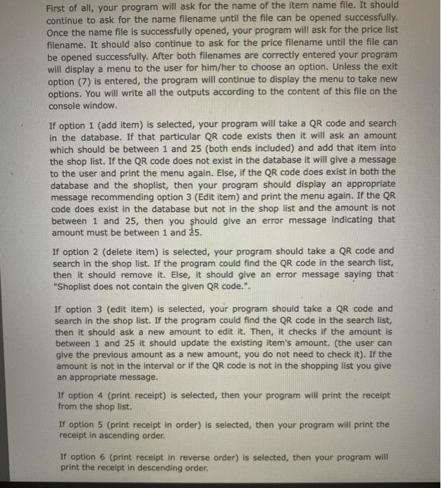  First of all, your program will ask for the name of