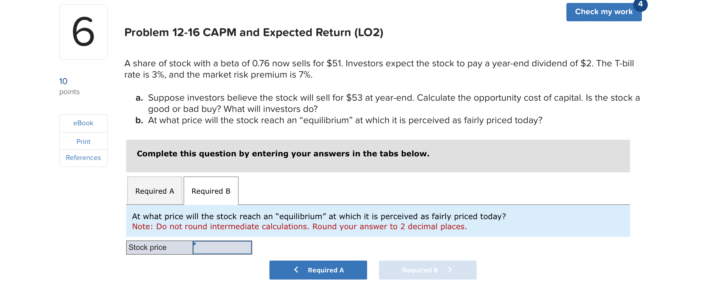  Problem 12-16 CAPM and Expected Return (LO2) 10 points eBook Print