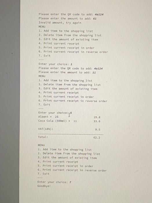 console window. If option 1 (add item) is selected, your program will