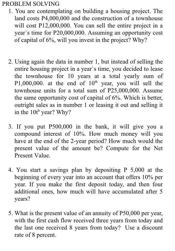 handwritten please need po 30mins PROBLEM SOLVING 1. You are contemplating