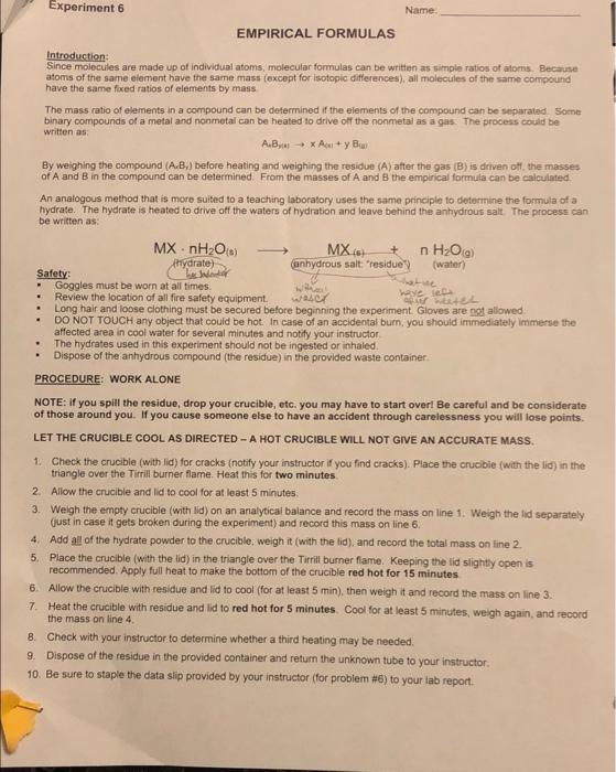  Experiment 6 Name: EMPIRICAL FORMULAS Introduction: Since molecules are made up