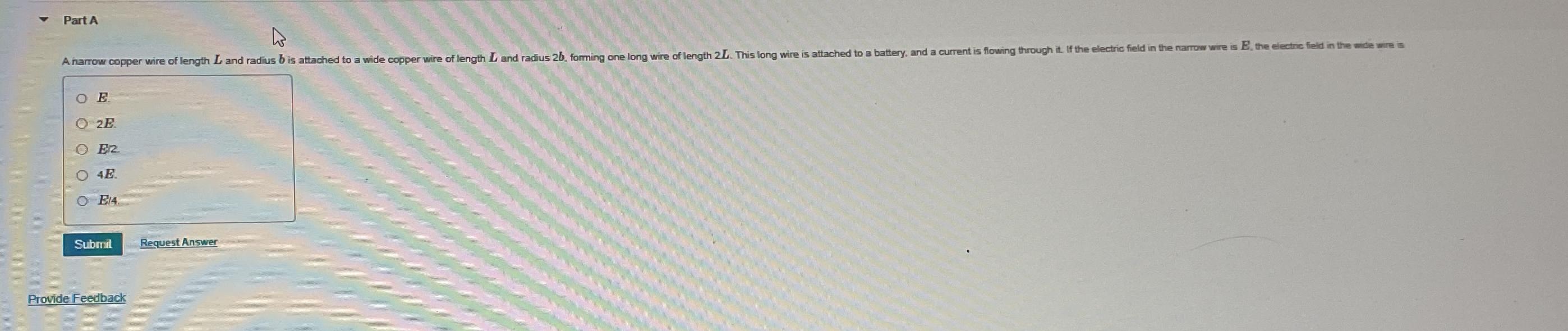  Part A E. 2 E. E2. 4E. E/4. Submiit Request Answer