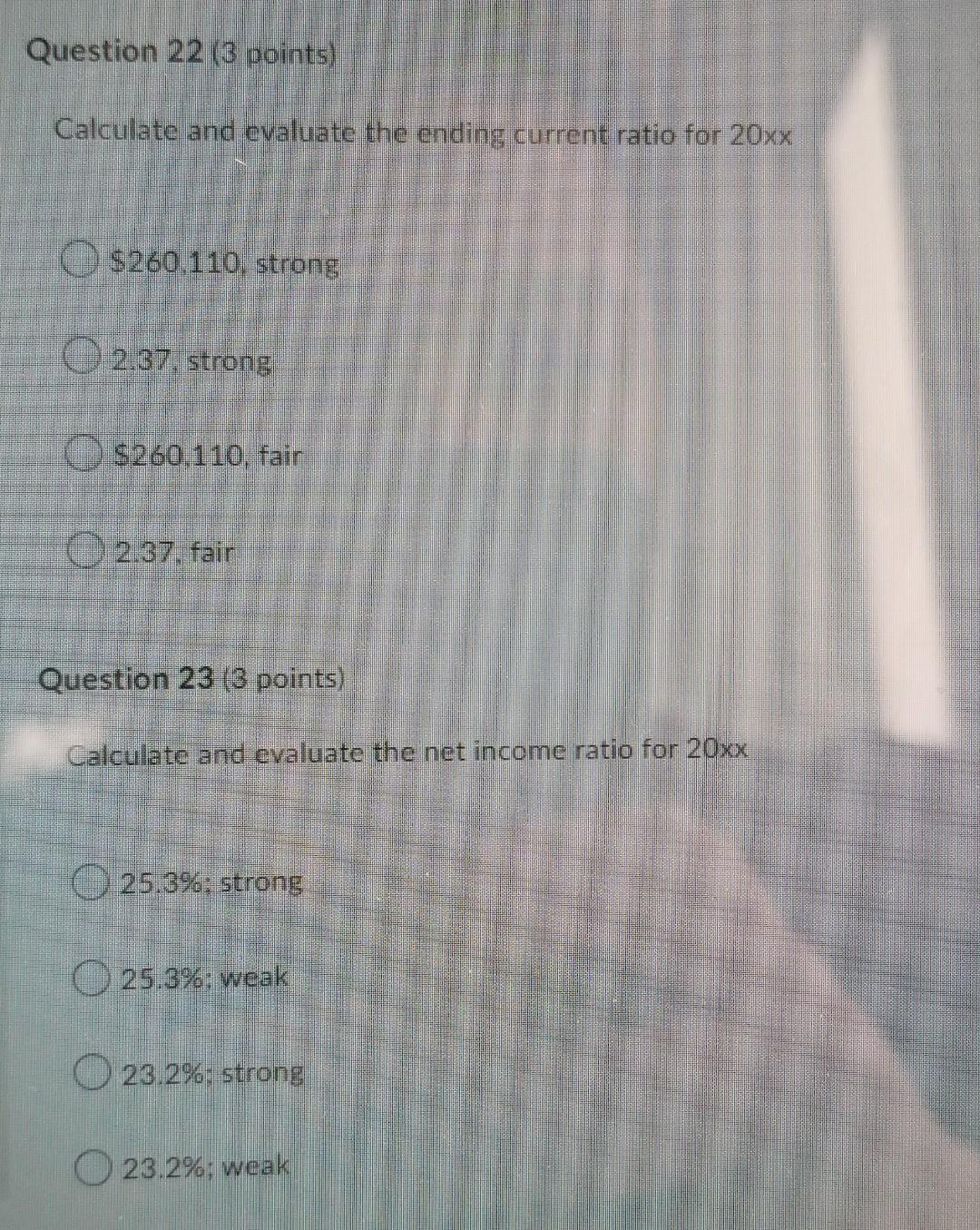 $260.110, fair O 2.37. fair Question 23 (3 points) Calculate and evaluate