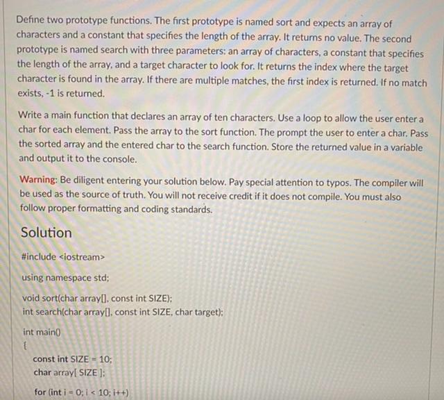  Define two prototype functions. The first prototype is named sort and
