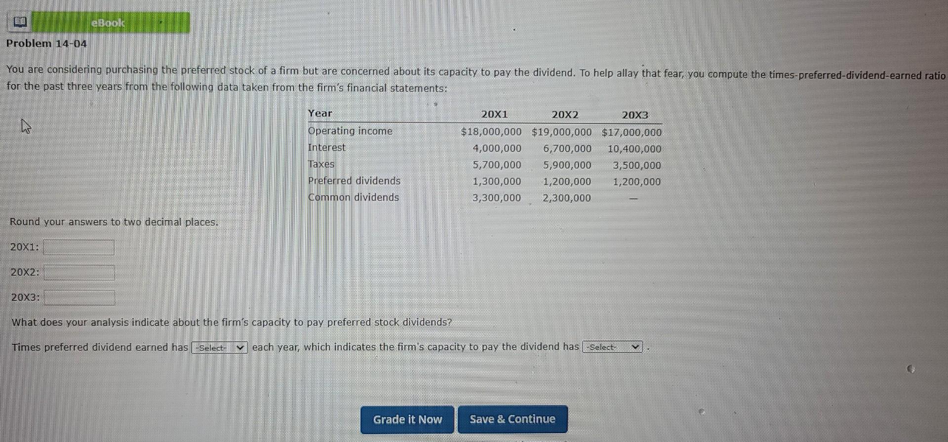  eBook Problem 14-04 You are considering purchasing the preferred stock of