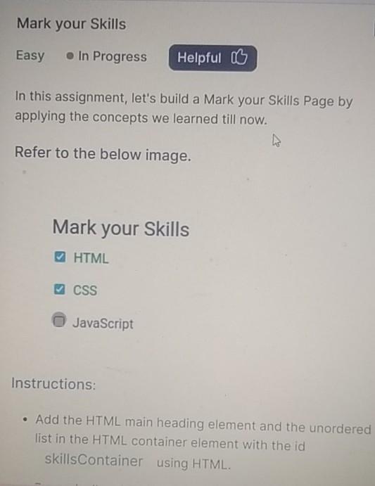  Mark your Skills Easy In Progress In this assignment, let's build