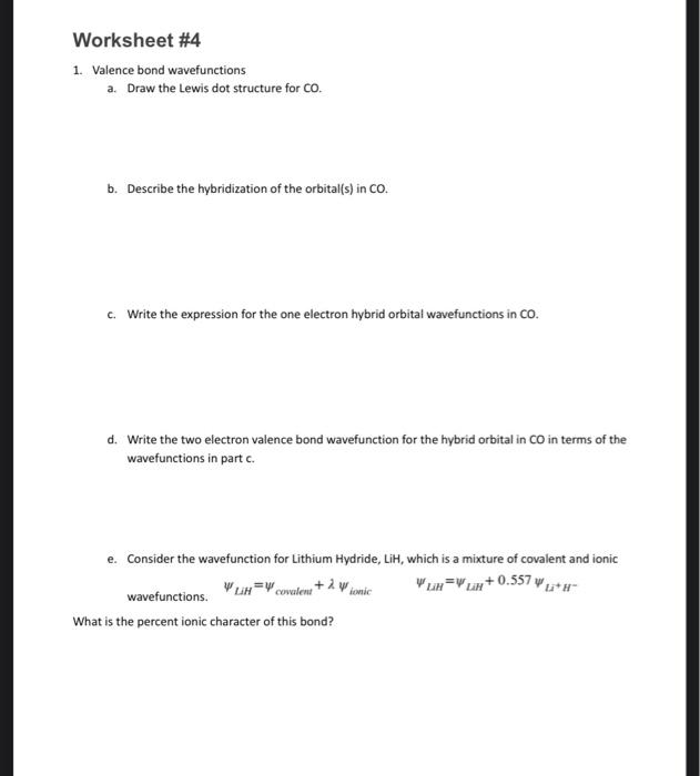  c. Write the expression for the one electron hybrid orbital wavefunctions