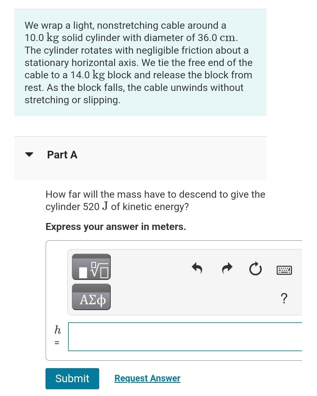  We wrap a light, nonstretching cable around a 10.0kg solid cylinder