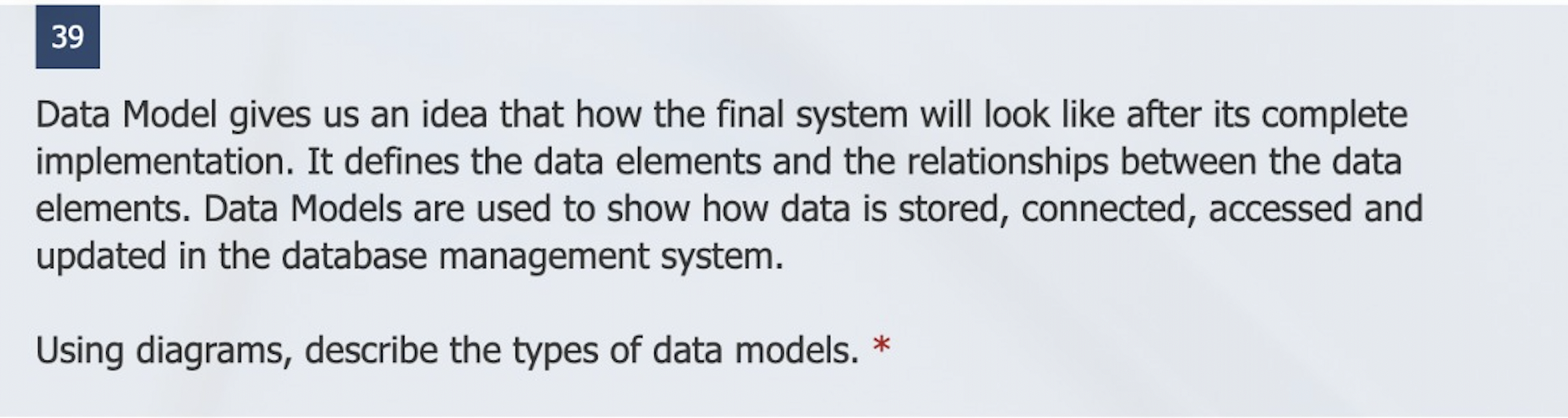  39 Data Model gives us an idea that how the final