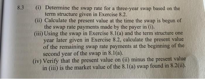 interest rates is as follows for corresponding maturities: 1 year: 5%, 2