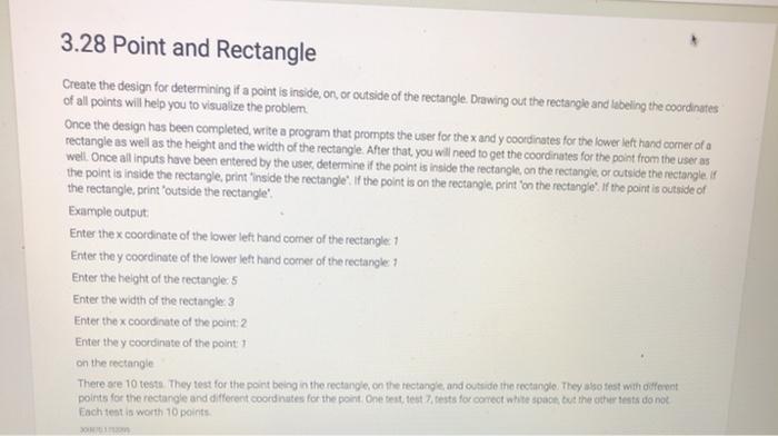  3.28 Point and Rectangle Create the design for determining if a