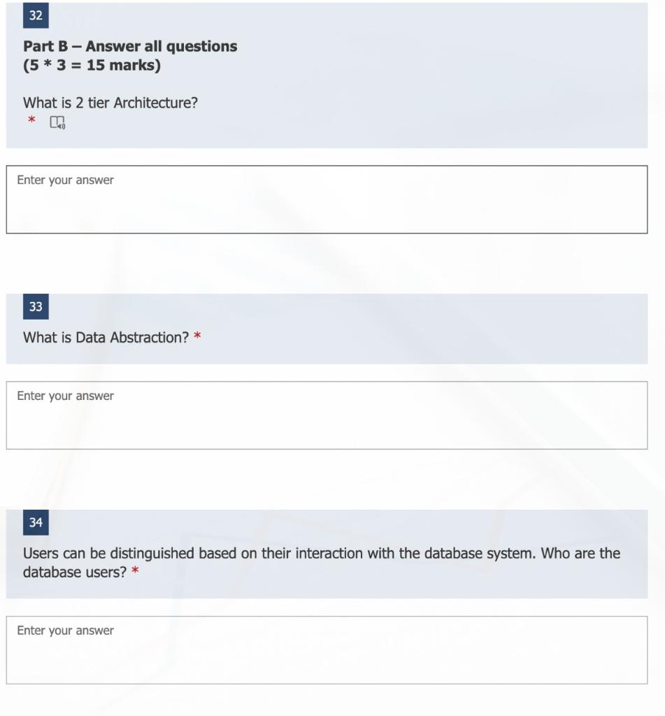 32 Part B - Answer all questions (5 * 3 =