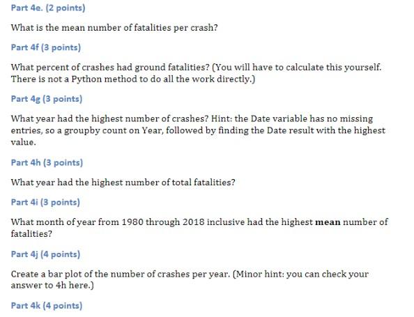 dataframe. Create 3 new variables in the data frame: 1) the year