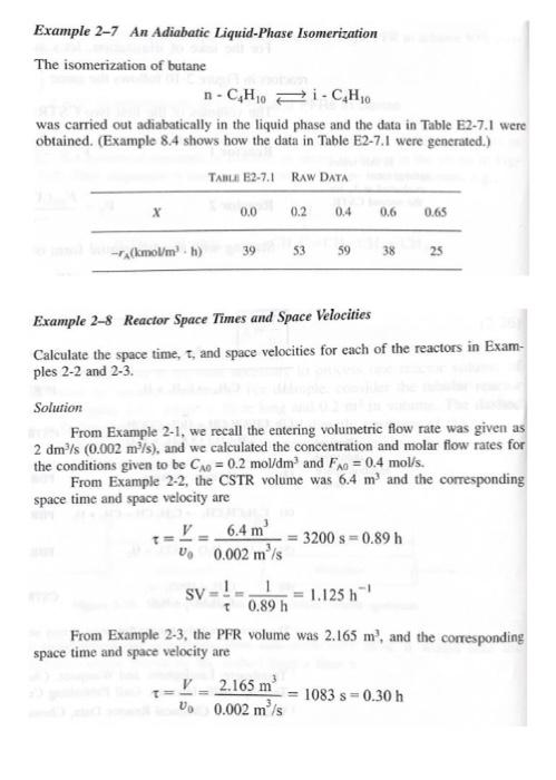How would your answers change if the flow rate, Fao, were cut