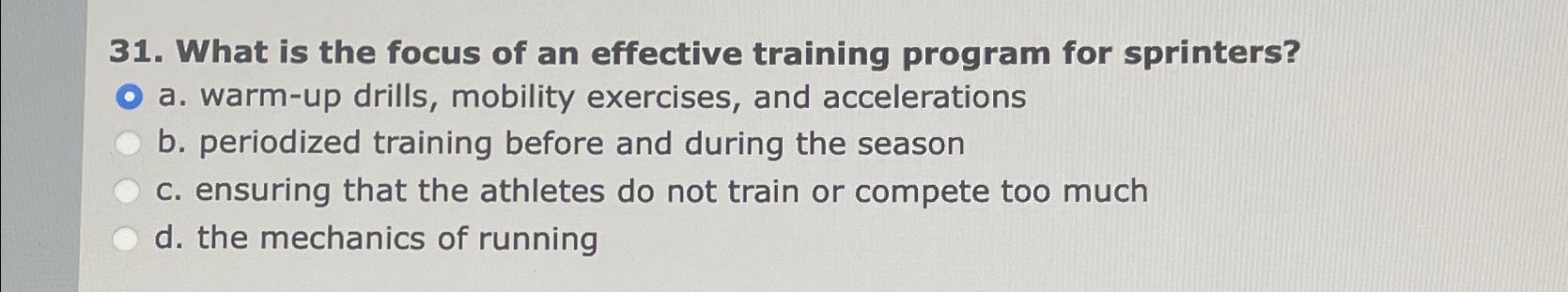  What is the focus of an effective training program for sprinters?