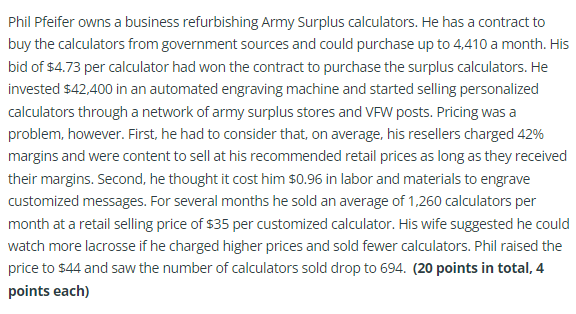  Assuming a linear demand function, what is the Optimal Price for