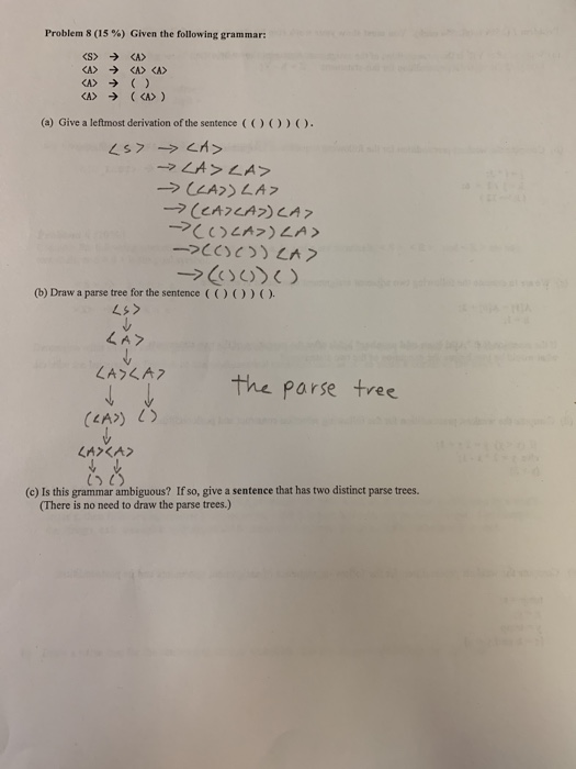  I need answer C Problem 8 (15 %) Given the following