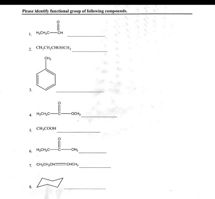please answer 1 - 8 Please identify functional group of following compounds.