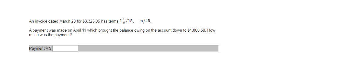 An invoice dated March 28 for $3,323.35 has terms 13/15, n/45.
