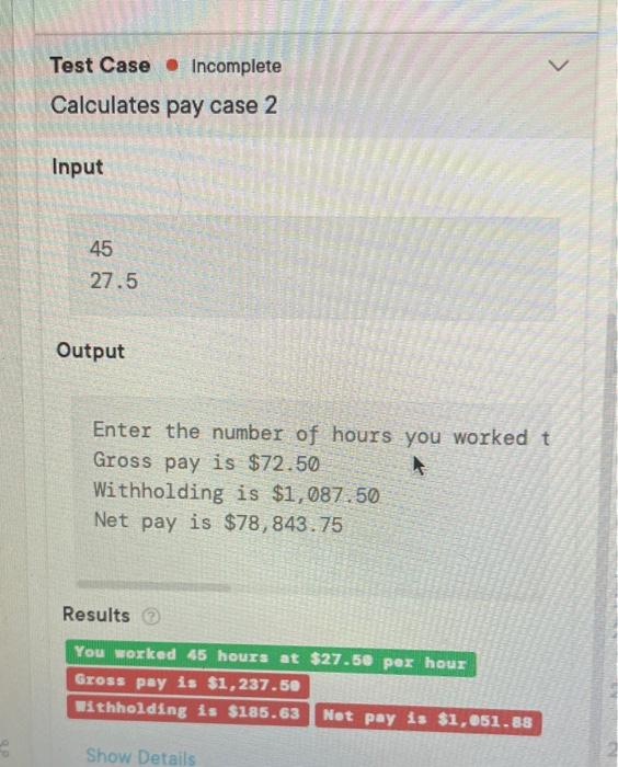 same output with this code Output Enter the number of hours you