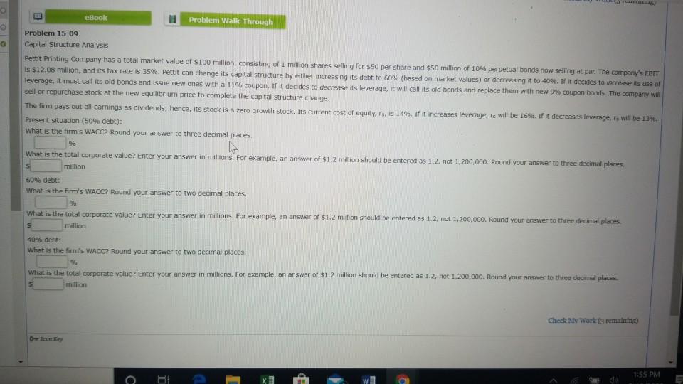 eBook Problem Walk-Through Problem 15-09 Capital Structure Analysis Pettit Printing Company