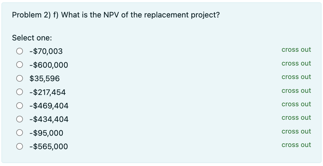 machine that would replace an older machine currently in use. The new