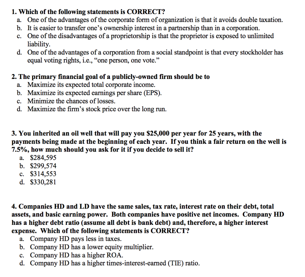  1. Which of the following statements is CORRECT? One of the