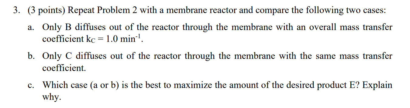 also provided The following liquid-phase reactions were carried out isothermally in a