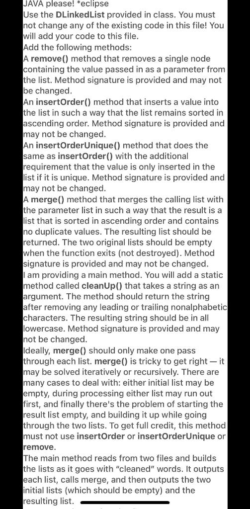  } DLinkedList File import java.io.File; import java.io.FileNotFoundException; import java.util.Scanner; /** *
