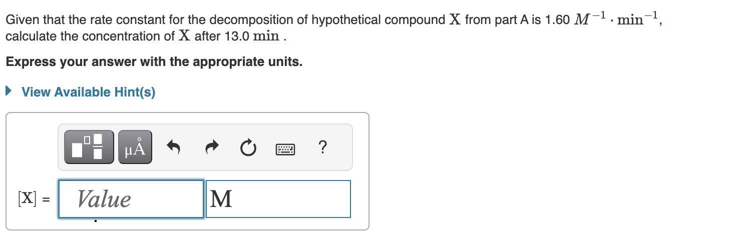 Initial concentration is 0.467 Given that the rate constant for the decomposition