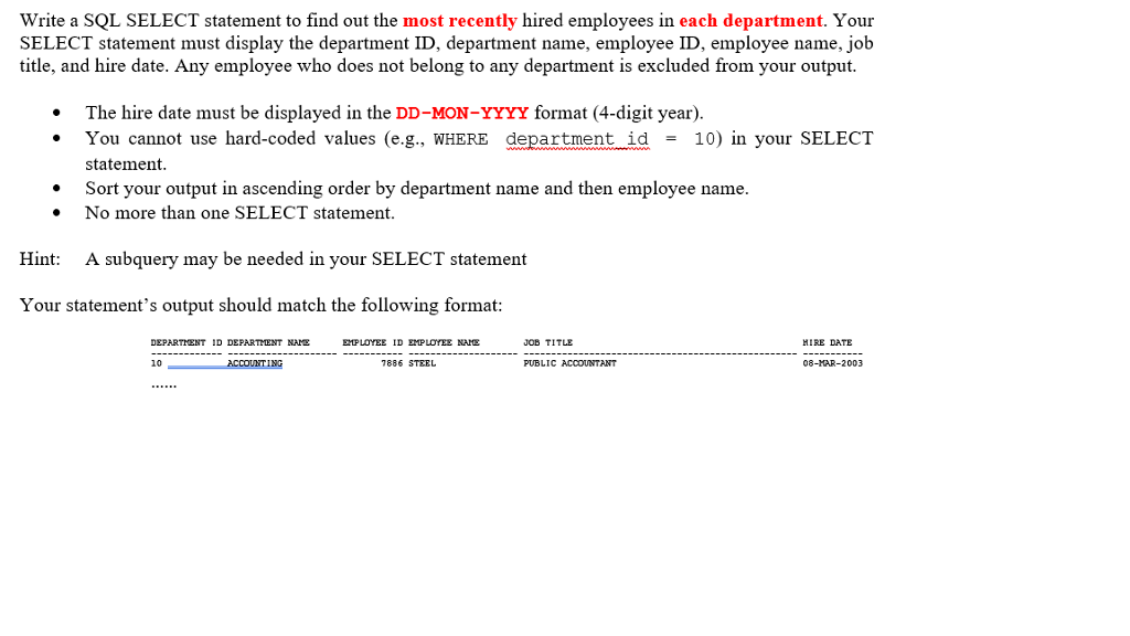 SQL Question; CREATE TABLE department (DEPARTMENT_ID NUMBER (4) PRIMARY KEY, DEPARTMENT_NAME VARCHAR2(20)