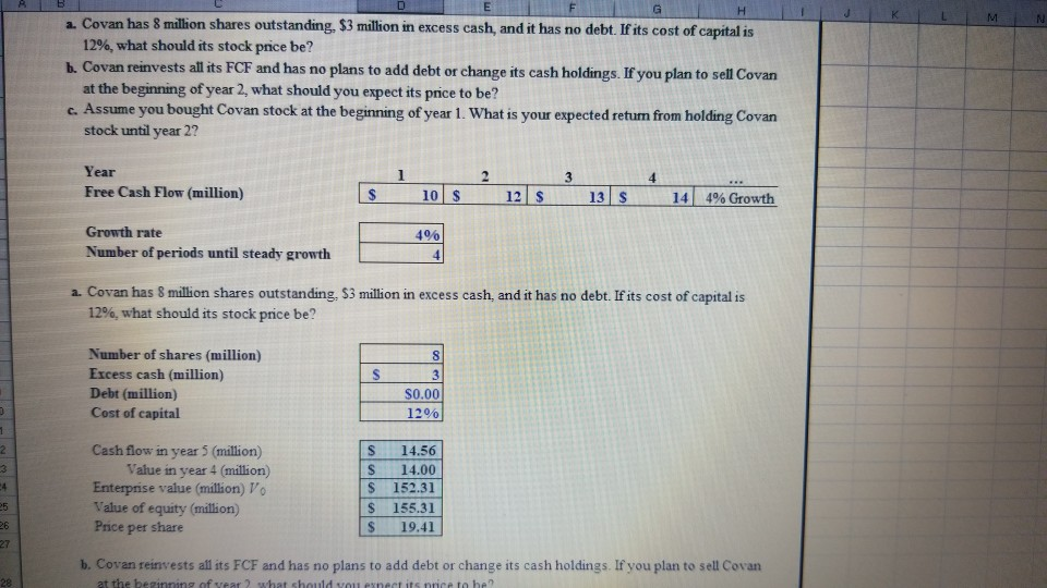  Please help answer these questions using excel functions described in the