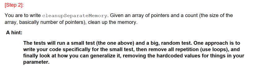 will be writing two methods: int make SeparateMemory (int * numbers, int