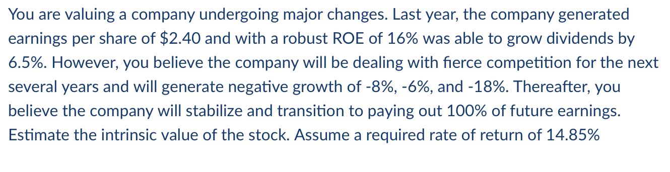 I believe that the answer is found using Div. discount model.... please