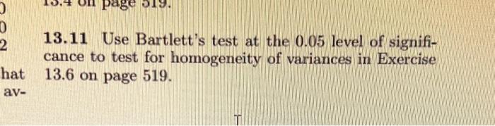 hey, please answer 13.11 for me and provide the additional information requested